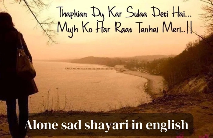 Sad Shayari in English Expressing Heartfelt Pain